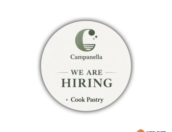 Campanella sedang membuka lowongan kerja untuk posisi Cook Pastry, metro, lampung