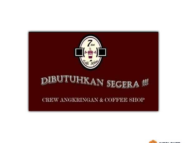 Dibutuhkan Segera Crew Angkringan & Coffee Shop oleh  Kopi Tujuan, natar, lampung
