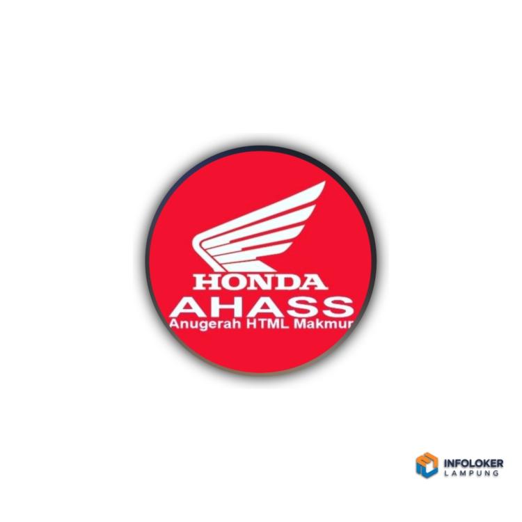 Lowongan kerja sebagai Admin Bengkel Resmi Honda (AHASS 11426 Anugerah HTML Makmur), bandar lampung