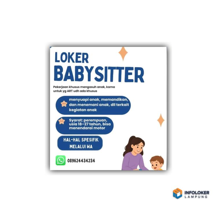 Lowongan kerja (loker) untuk posisi Babysitter, bandar lampung