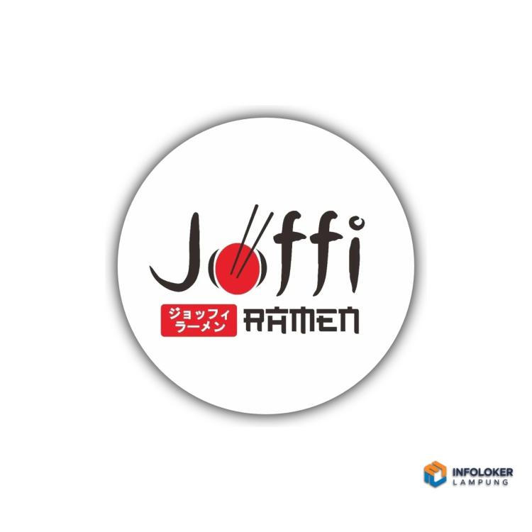 Joffi Ramen Bandar Lampung sedang membuka lowongan pekerjaan untuk beberapa posisi