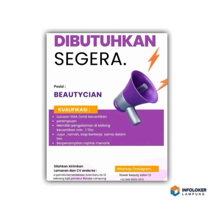 Lowongan kerja untuk posisi Beautycian di Flower Beauty Salon 13, Bandar Lampung
